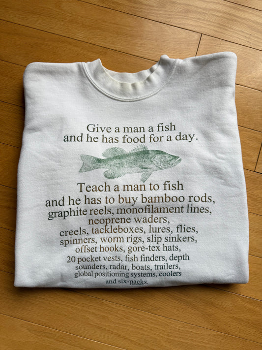 Vintage Give a man a fish Crewneck
