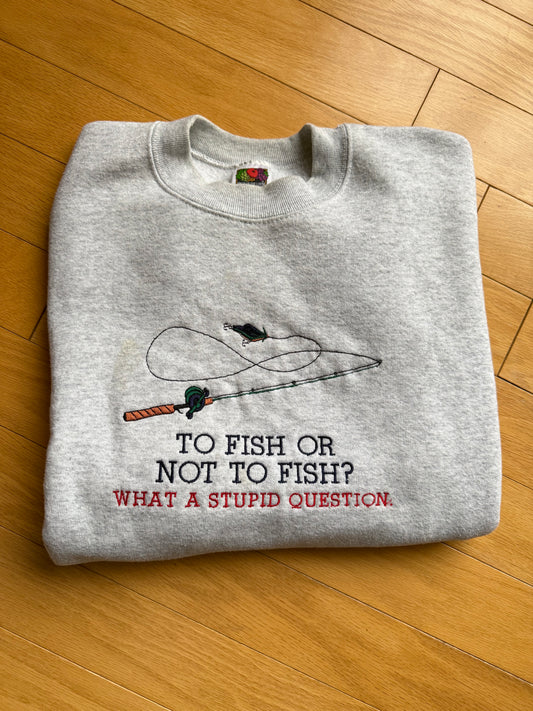 Vintage To Fish or Not to Fish Crewneck