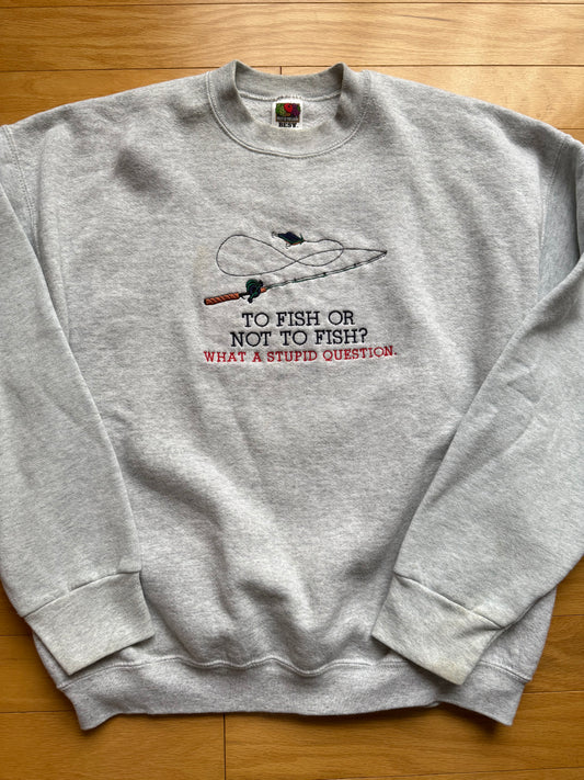 Vintage To Fish or Not to Fish Crewneck