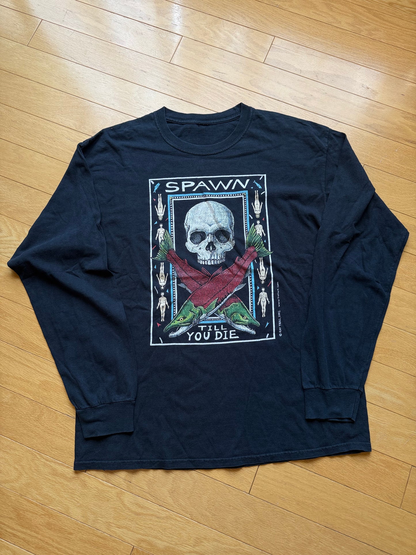 Vintage Ray Troll Spawn Till You Die Tee. Size L
